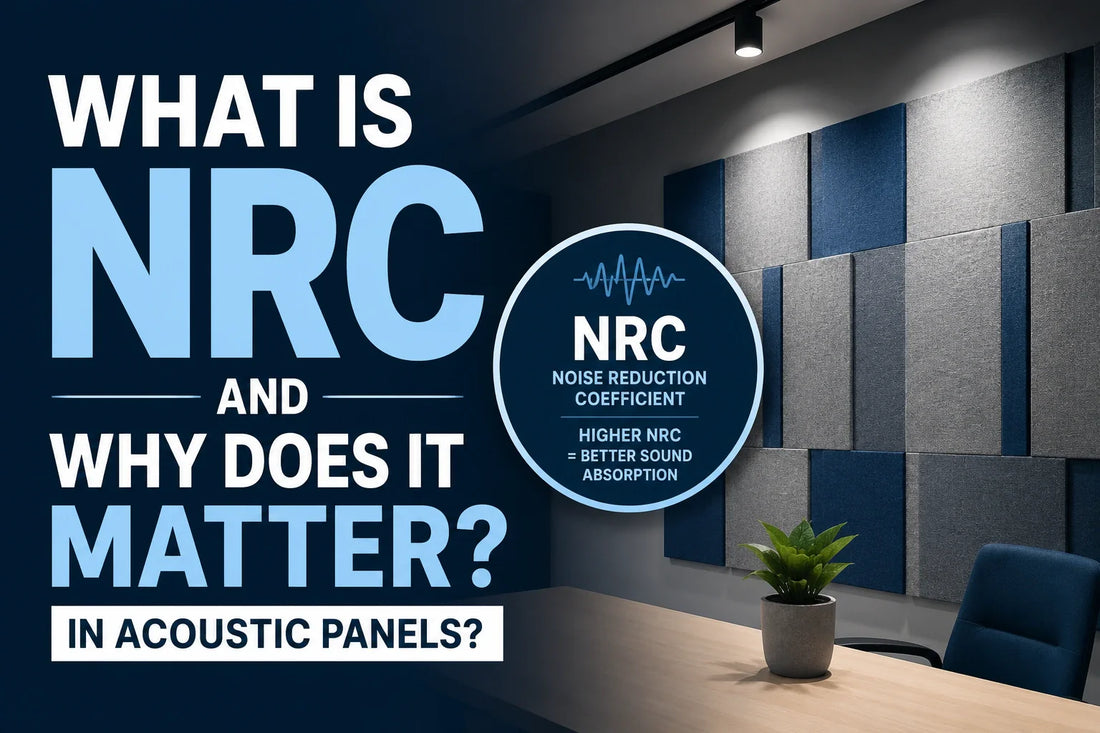 What Is NRC and Why Does It Matter in Acoustic Panels?